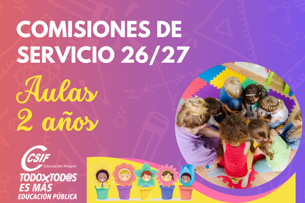 COMISIÓN DE SERVICIOS 26/27. AULAS 2 AÑOS